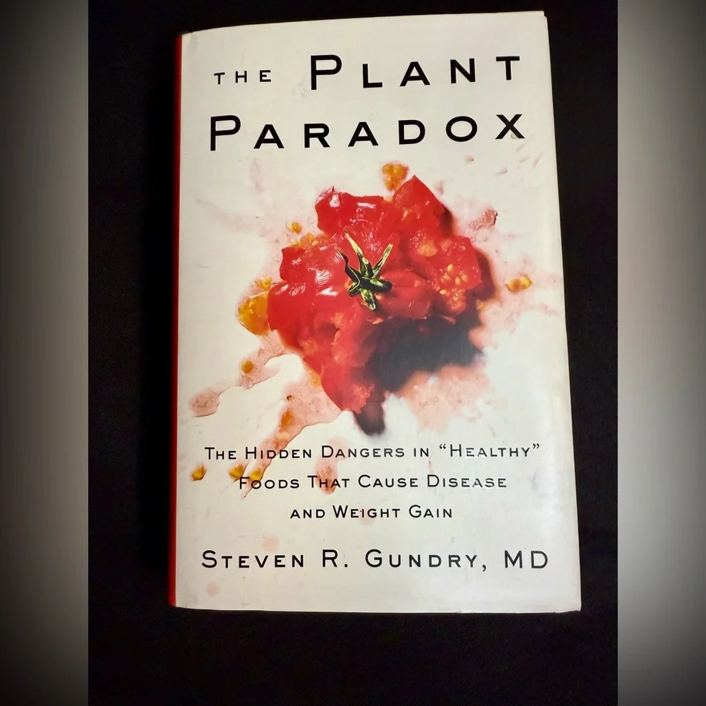 Lot of TWO PLANT PARADOX and PLANT PARADOX COOKBOOK By Steven Gundry MD